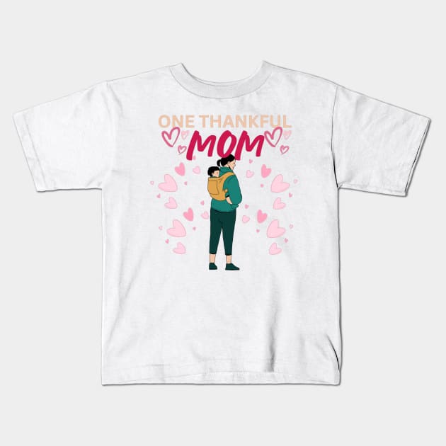 One Thankful Mom - Heart Illustration Kids T-Shirt by Trendy-Now